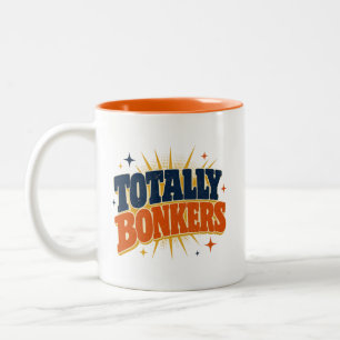 Totally Bonkers - Retro Typography Design Two-Tone Coffee Mug