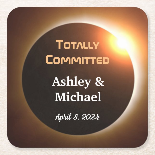 Totally Committed Eclipse Theme Wedding Square Paper Coaster (Front)