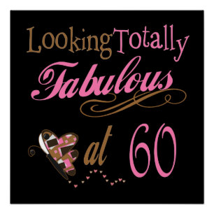 Totally Fabulous at 60 Poster