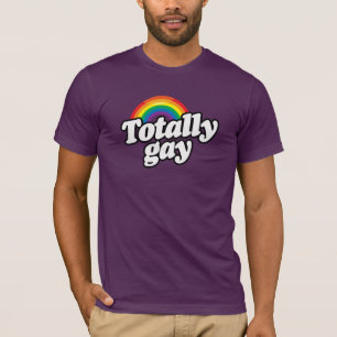 TOTALLY GAY RAINBOW -.png T-Shirt