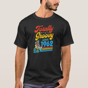 Totally Groovy Since 1962 Retro Roller Skate Birth T-Shirt
