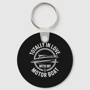 Totally In Love With My Motor Boat Captain Keychain