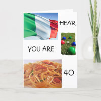 "TOTALLY ITALIAN BIRTHDAY GREETINGS" 40th BIRTHDAY