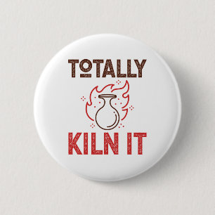 Totally Kiln It Pottery Ceramics Clay Pots 2 Inch Round Button