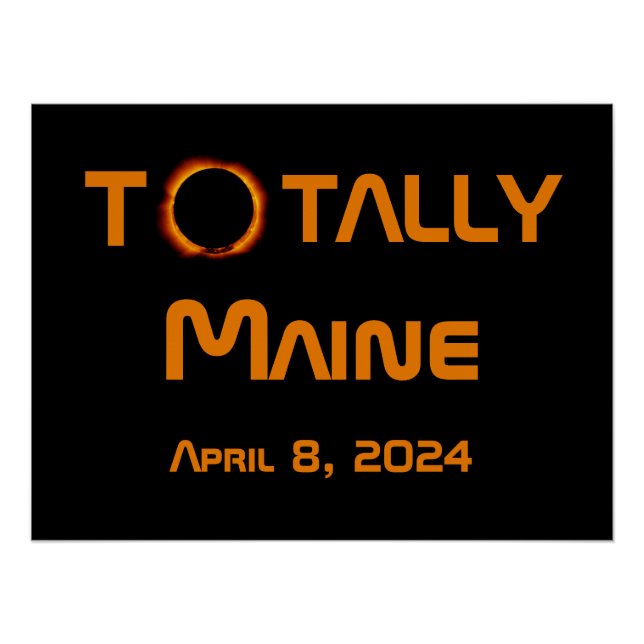 Totally Maine 2024 Solar Eclipse Poster (Front)