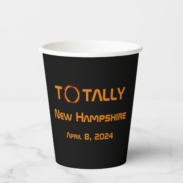 Totally New Hampshire 2024 Solar Eclipse  Paper Cups (Front)