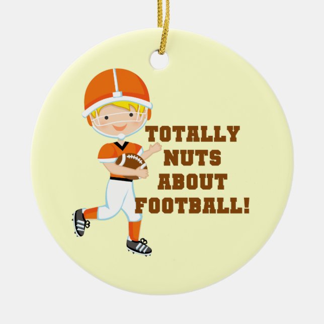 Totally Nuts About Football Ceramic Ornament (Front)