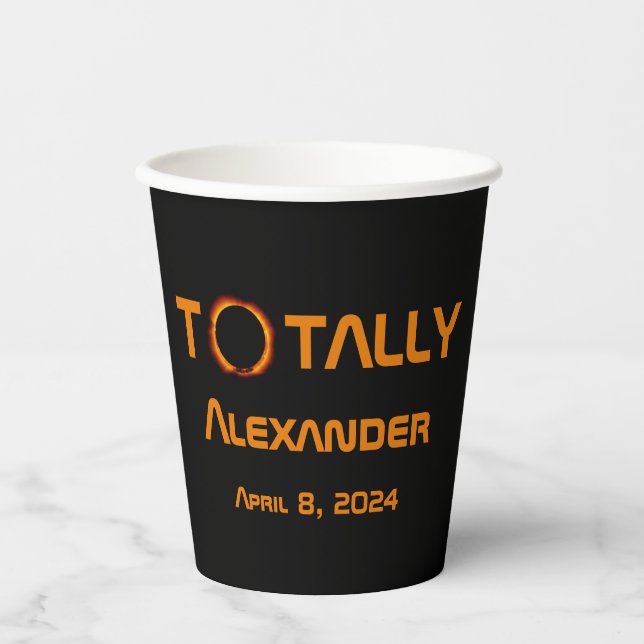 Totally Personal 2024 Solar Eclipse  Paper Cups (Front)