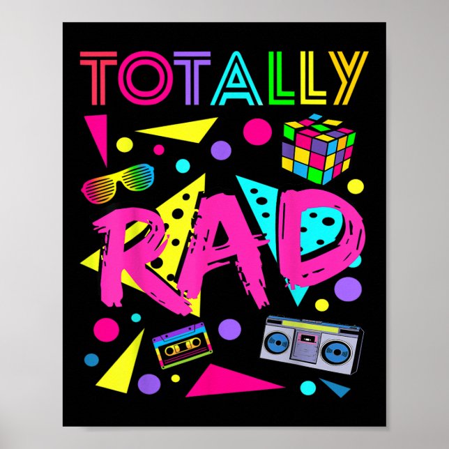 Totally Rad 1980s Vintage Eighties Costume Party  Poster (Front)