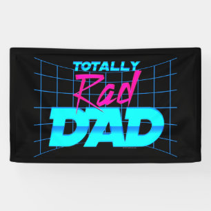 Totally Rad Dad Funny Father's Day 80s Gift Banner