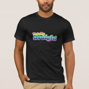 TOTALLY STRAIGHT RAINBOW -.png T-Shirt