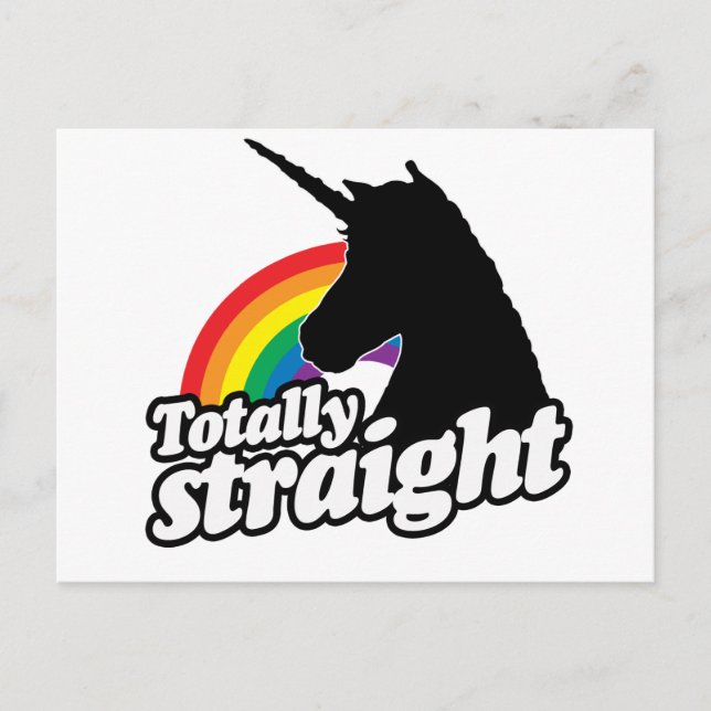 TOTALLY STRAIGHT UNICORN -.png Postcard (Front)