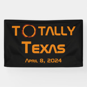 Totally Texas 2024 Solar Eclipse Banner