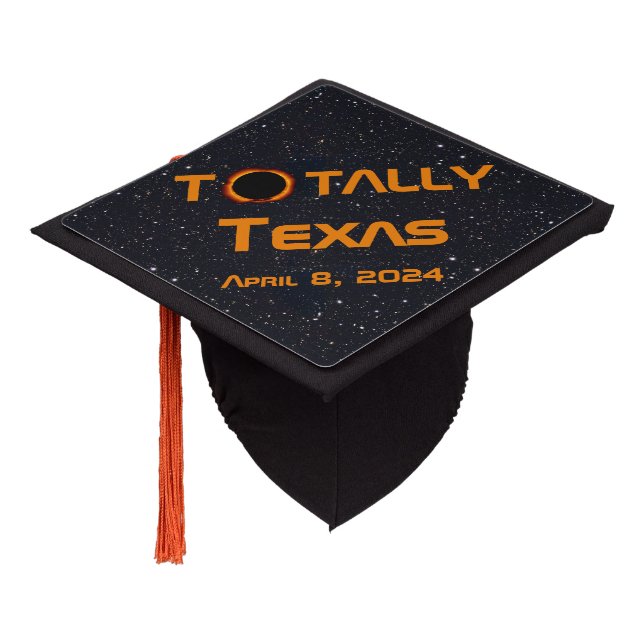 Totally Texas 2024 Solar Eclipse Graduation Cap Topper (Angled)