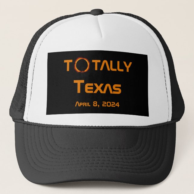 Totally Texas 2024 Solar Eclipse Trucker Hat (Front)