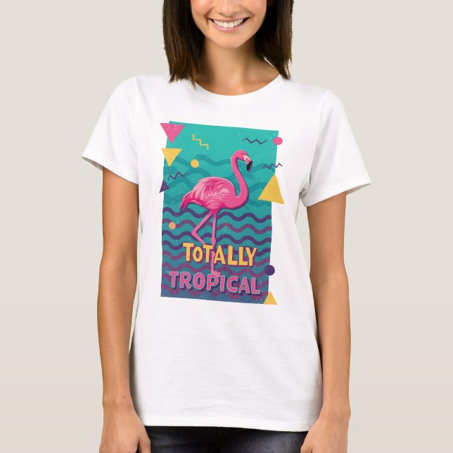 Totally Tropical 80s Flamingo T-Shirt (Front)
