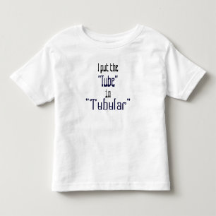 Totally "Tubular" Tots Toddler T-shirt