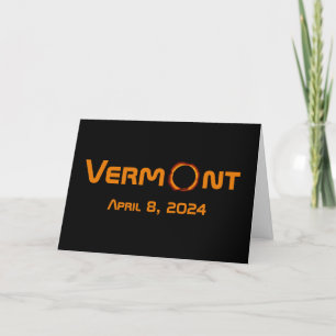 Totally Vermont 2024 Solar Eclipse  Card