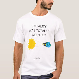 totally worth twice in a lifetime solar eclipse  T-Shirt
