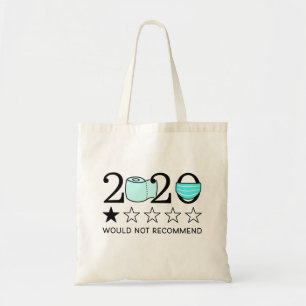 Tote Bag 2020 Ne Recommanderait Pas Citation Amusante