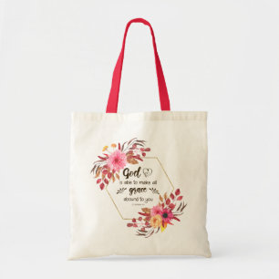 Tote Bag 2 Corinthiens 9:8 Dieu est capable de rendre la gr