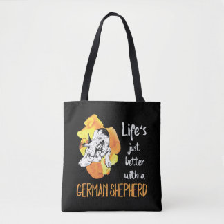 Tote Bag 3 La vie est juste meilleure avec un berger allema
