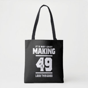Tote Bag 49 Ans - 49e Anniversaire Drôle Cadeau