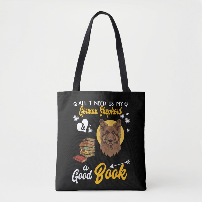 Tote Bag 4 Tout Ce Dont J'Ai Besoin Est Mon Berger Allemand (Devant)