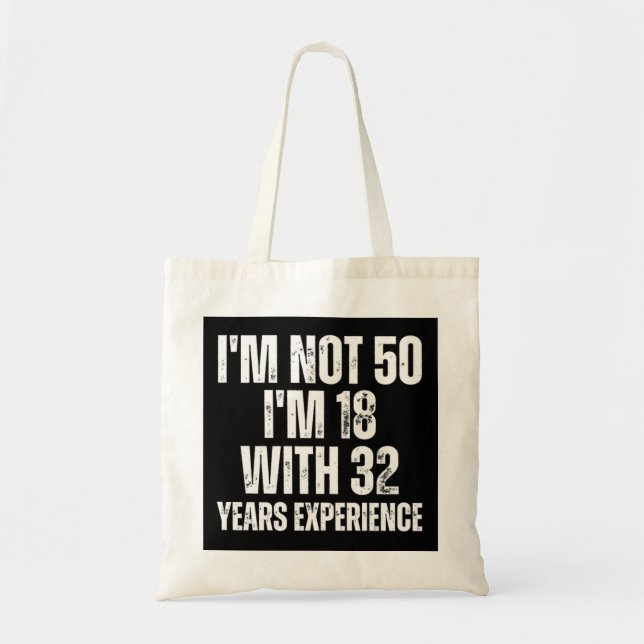 Tote Bag 50E Anniversaire Drôle (Devant)