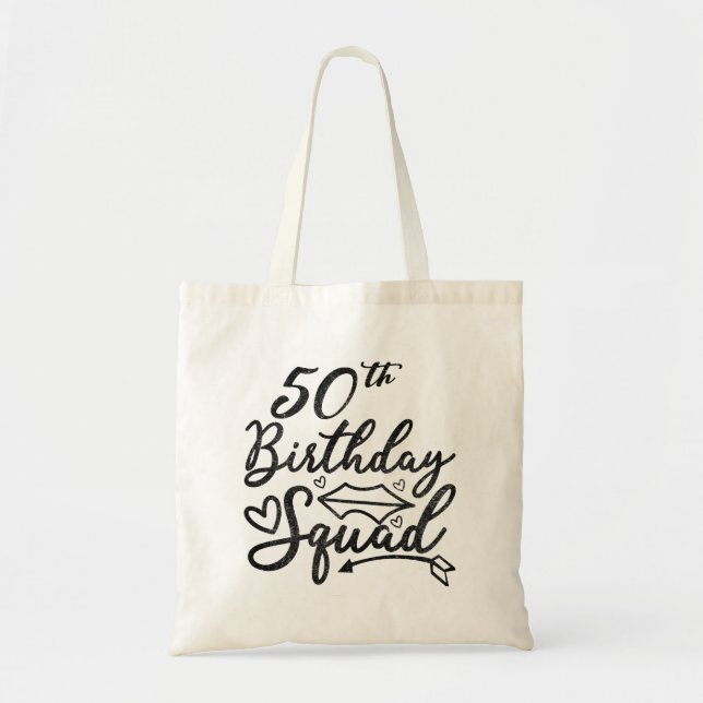 Tote Bag 50E Anniversaire Squad Party Anniversaire Annivers (Devant)