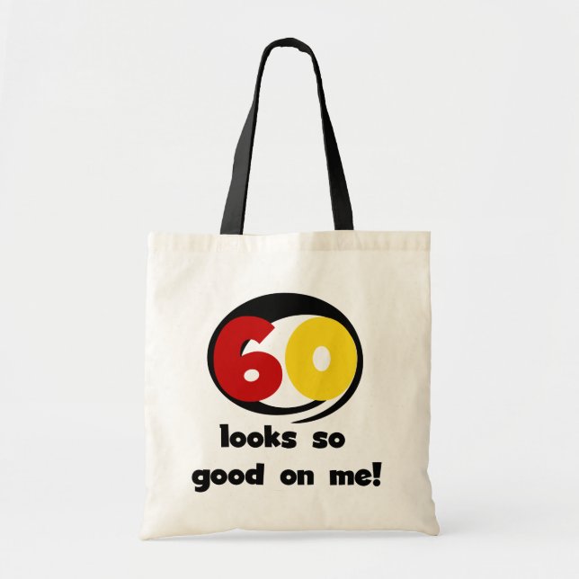 Tote Bag 60 T-shirts et cadeaux sont si bons pour moi (Devant)