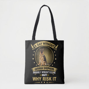 Tote Bag 7 Par jour sans berger allemand ne serait probable
