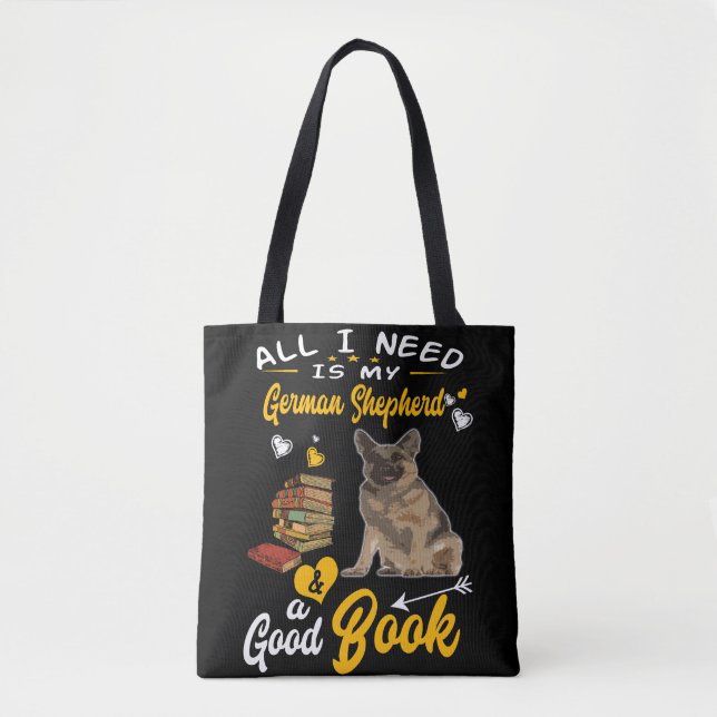 Tote Bag 8 Tout Ce Dont J'Ai Besoin Est Mon Berger Allemand (Devant)