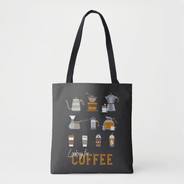 Tote Bag À la recherche d'un délicieux verre de café (Devant)