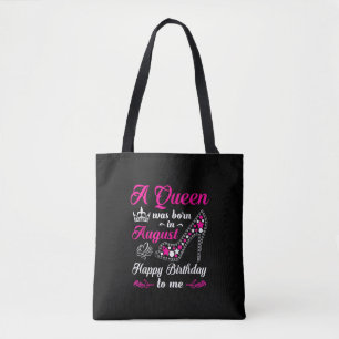 Tote Bag A Queen Quoi Born In August Birthday Women