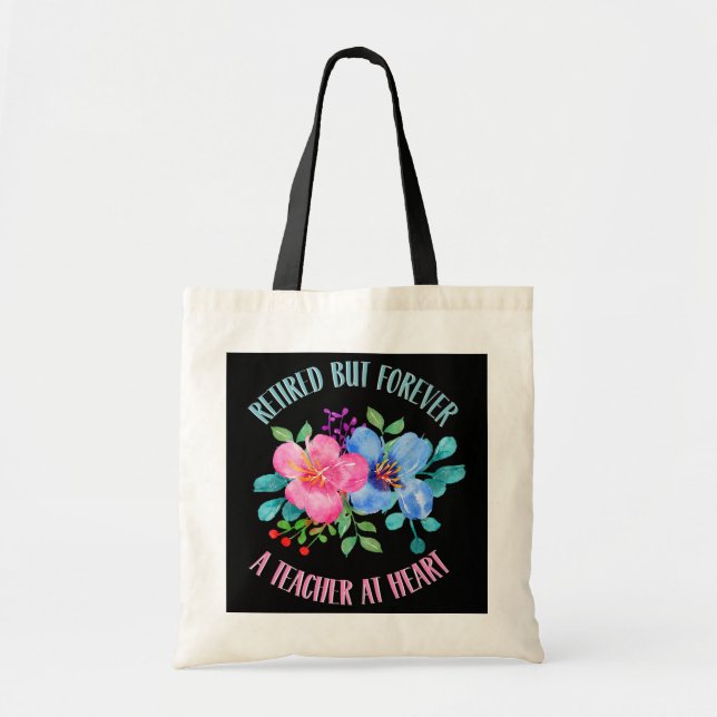 Tote Bag A Retraité Mais Pour Toujours Un Enseignant Au Coe (Devant)