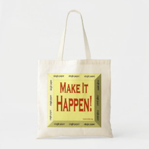 Tote Bag à trois dimensions faites-le se produire