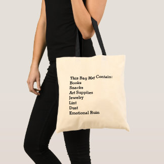 Tote Bag ADHD Bag May Contain Books Snacks Art Supplies