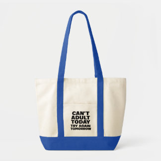 Tote Bag Adulte impossible aujourd'hui, réessayer demain Sa