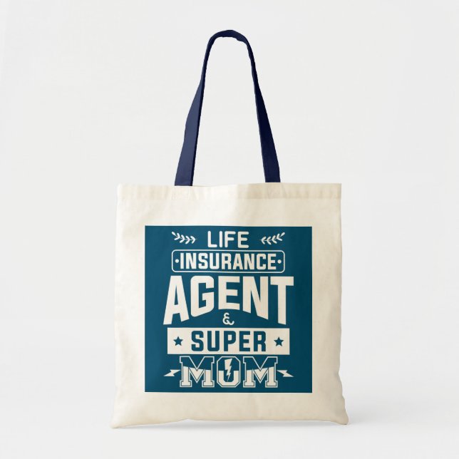 Tote Bag Agent D'Assurance-Vie Et Super Maman Actuarielle (Devant)