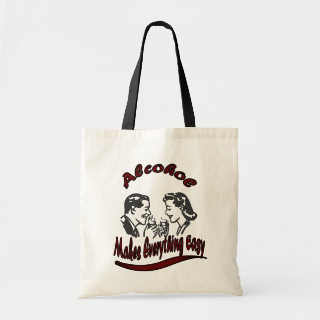 Tote Bag Alcool vintage Retro Rend tout facile (Devant)