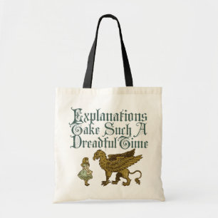 Tote Bag Alice Gryphon Les explications Prennent un temps s