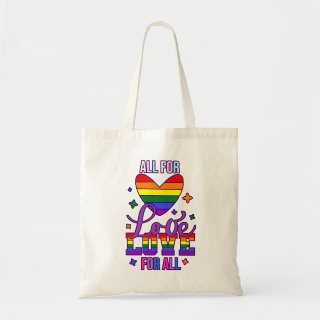 Tote Bag All For Love Love For All - LGBTQ+ Pride (Devant)