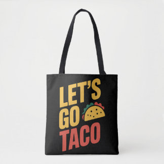 Tote Bag Allons à TACO Satire politique