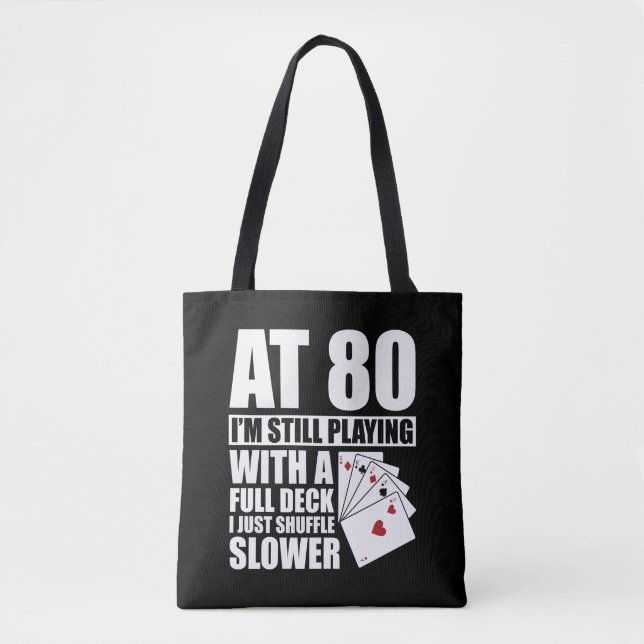 Tote Bag Amusant joueur de poker de 80e anniversaire de 80  (Devant)