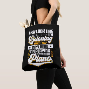 Tote Bag Amusante écoute dans ma tête Je joue mon piano