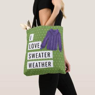 Tote Bag Amusants I Love Sweater Météo Blanc Pois Vert