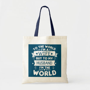 Tote Bag Anniversaire femme graphisme dit femme Au monde