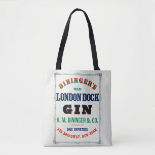 Tote Bag Annonce Vintage pour Bininger's Old London Dock Gi