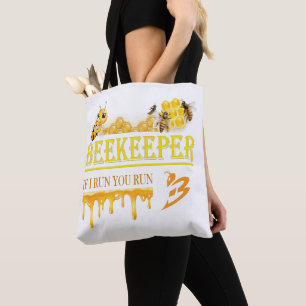Tote Bag Apiculteur – Si je cours, vous courez – Abeille – 